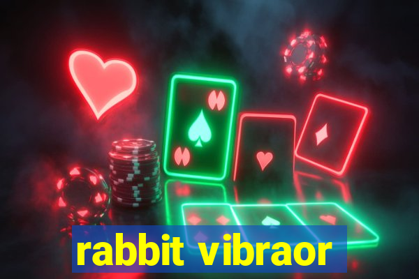 rabbit vibraor