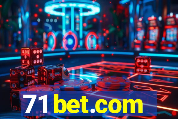 71 bet.com