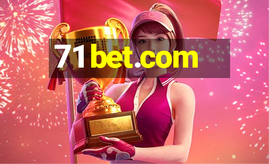 71 bet.com