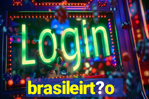 brasileirt?o