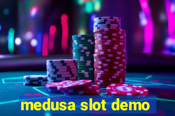 medusa slot demo