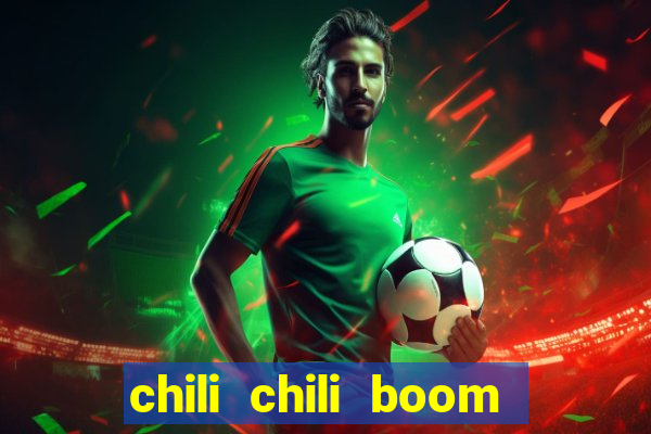 chili chili boom early access