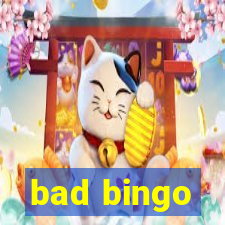 bad bingo