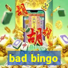 bad bingo