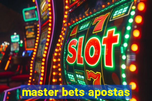 master bets apostas