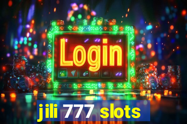 jili 777 slots