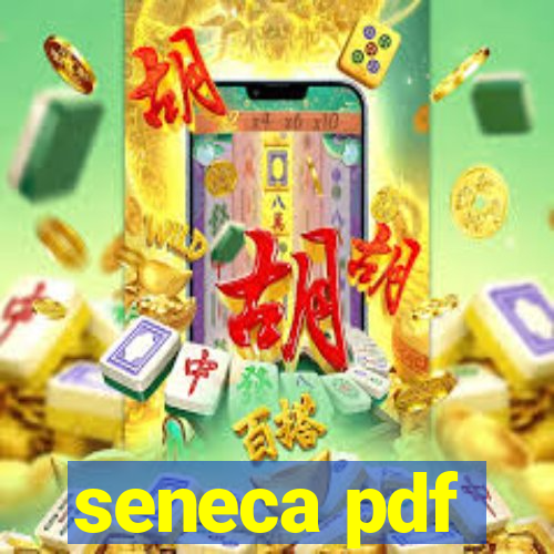 seneca pdf