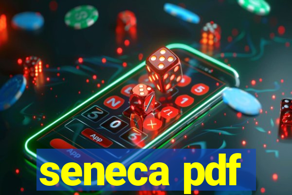 seneca pdf