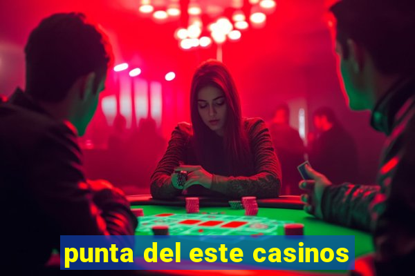 punta del este casinos