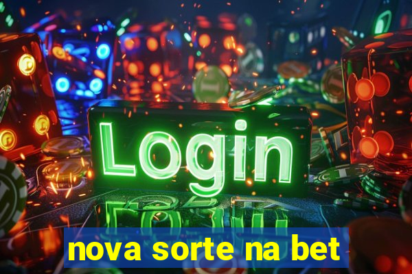 nova sorte na bet