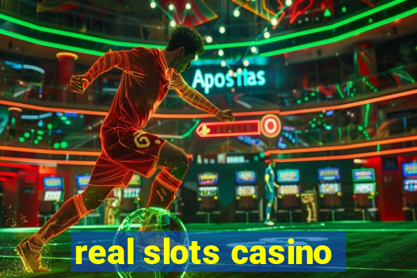 real slots casino