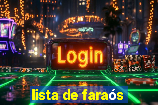 lista de faraós