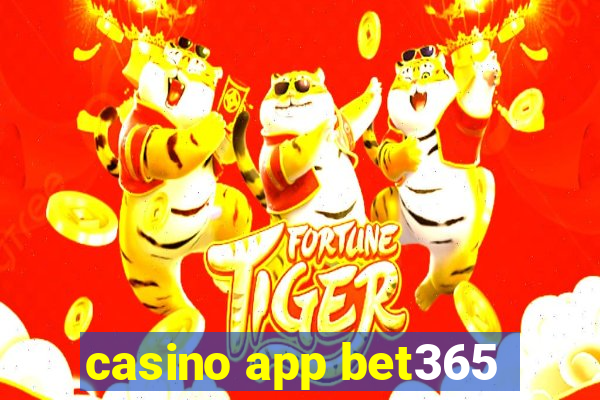 casino app bet365