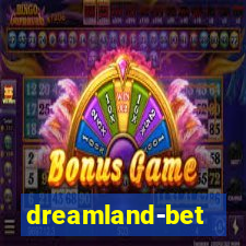 dreamland-bet