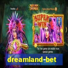 dreamland-bet