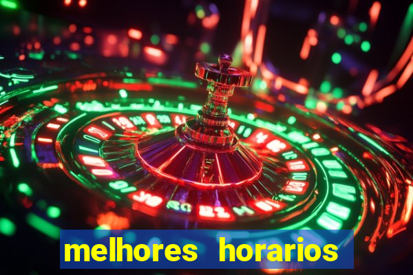 melhores horarios para jogar fortune touro