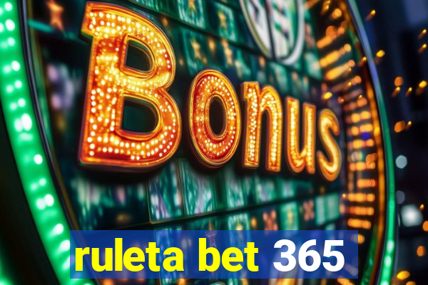 ruleta bet 365