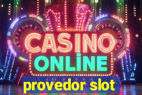 provedor slot