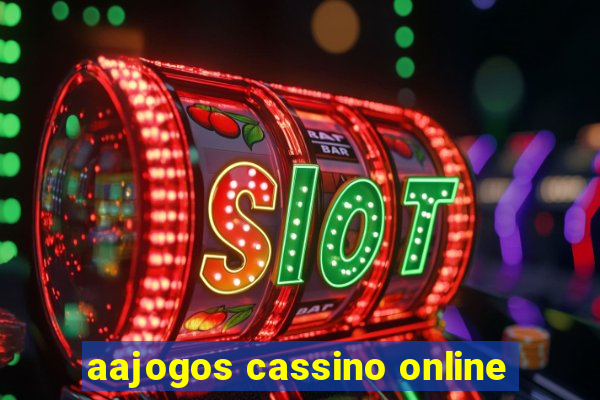 aajogos cassino online