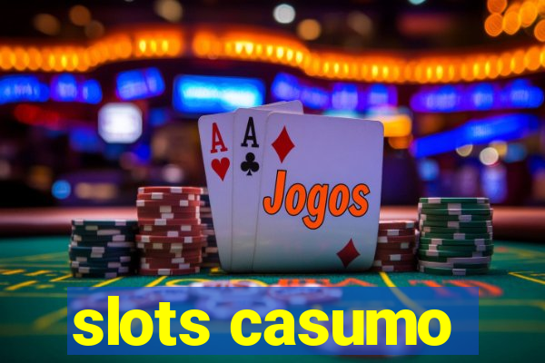 slots casumo