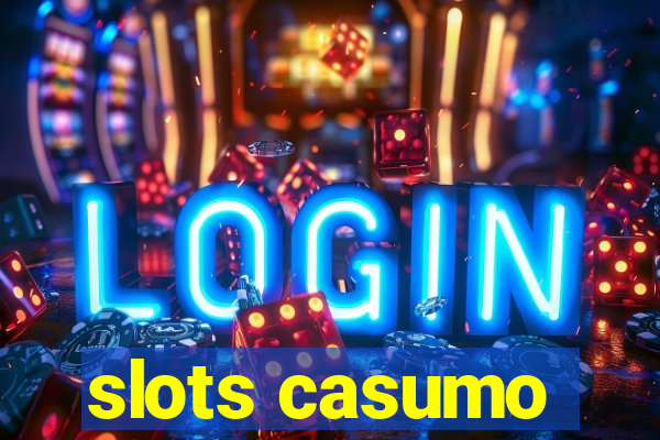 slots casumo