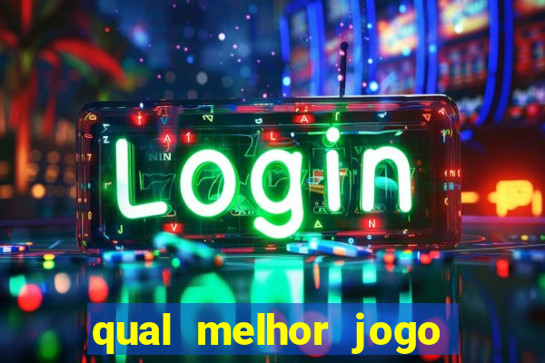 qual melhor jogo para apostar