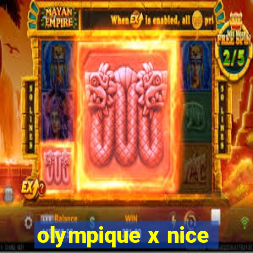 olympique x nice