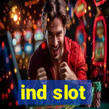 ind slot