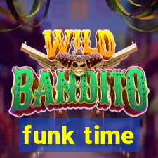 funk time