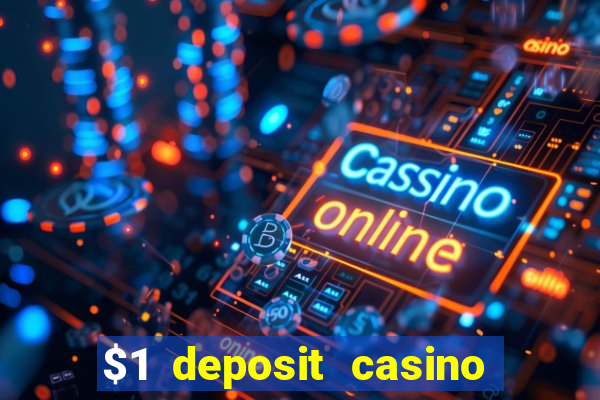 $1 deposit casino nz december 2021