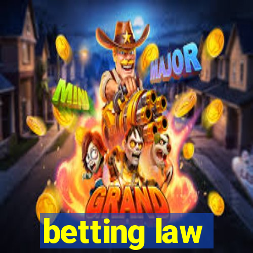 betting law