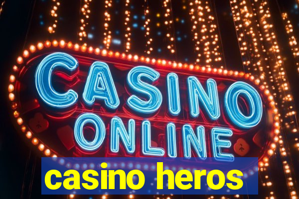 casino heros