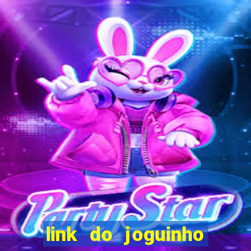 link do joguinho do tigre