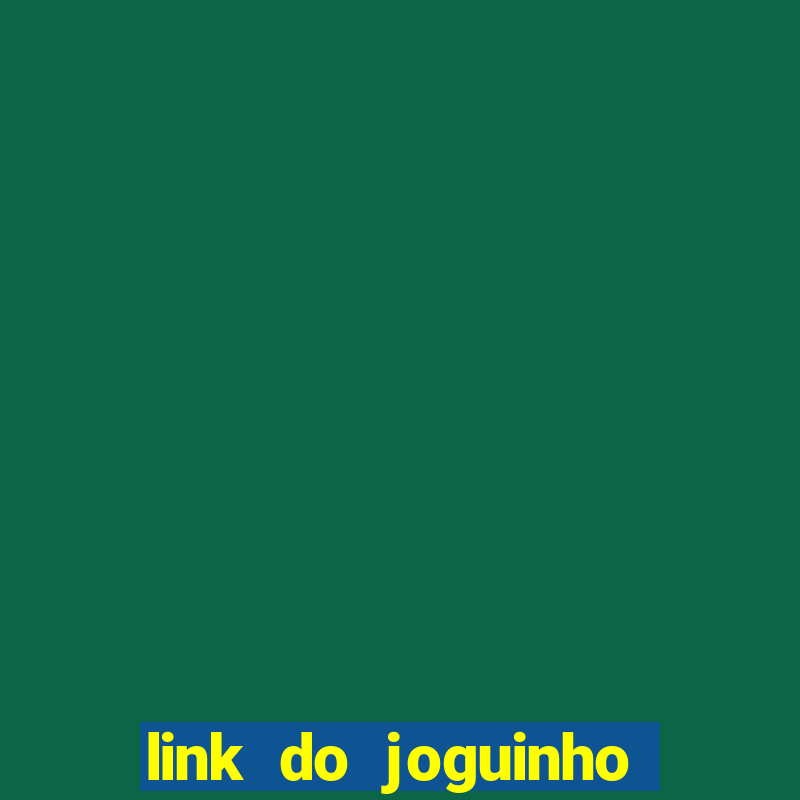 link do joguinho do tigre