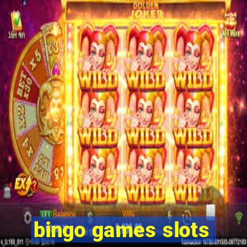 bingo games slots