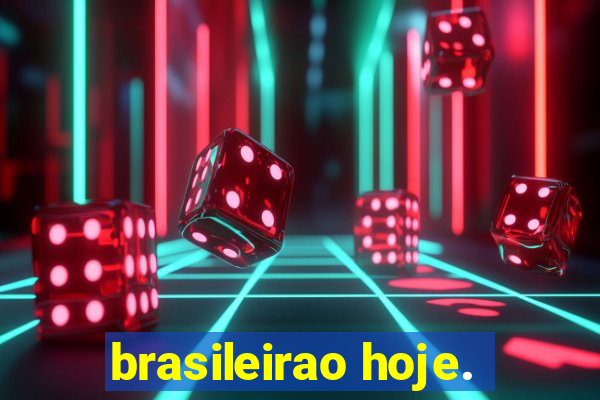 brasileirao hoje.