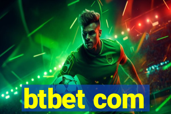 btbet com