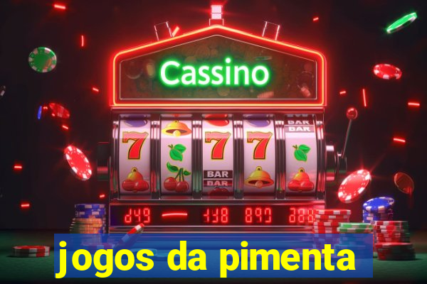 jogos da pimenta