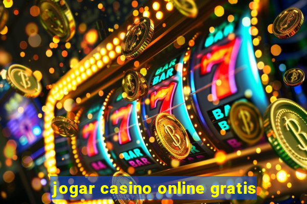 jogar casino online gratis