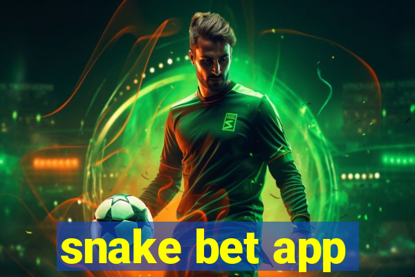 snake bet app