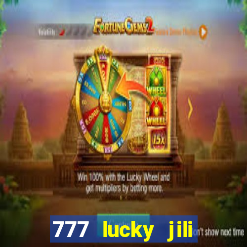 777 lucky jili slots casino