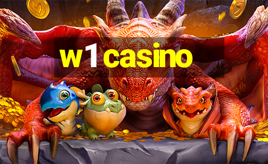 w1 casino