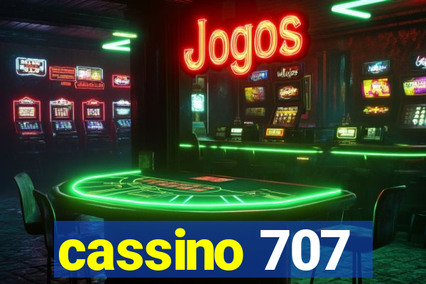 cassino 707