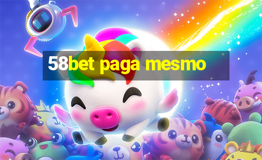 58bet paga mesmo