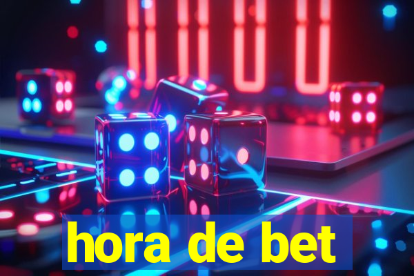 hora de bet