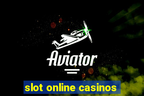 slot online casinos