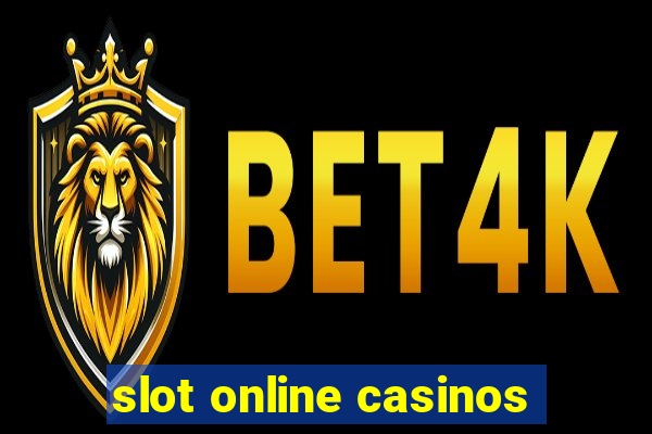 slot online casinos