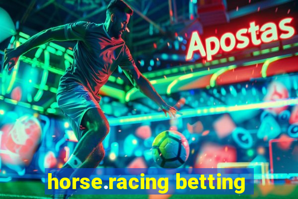 horse.racing betting