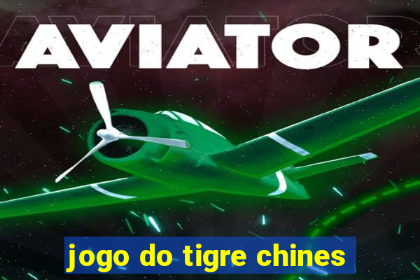 jogo do tigre chines