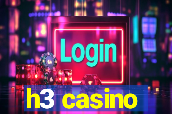 h3 casino